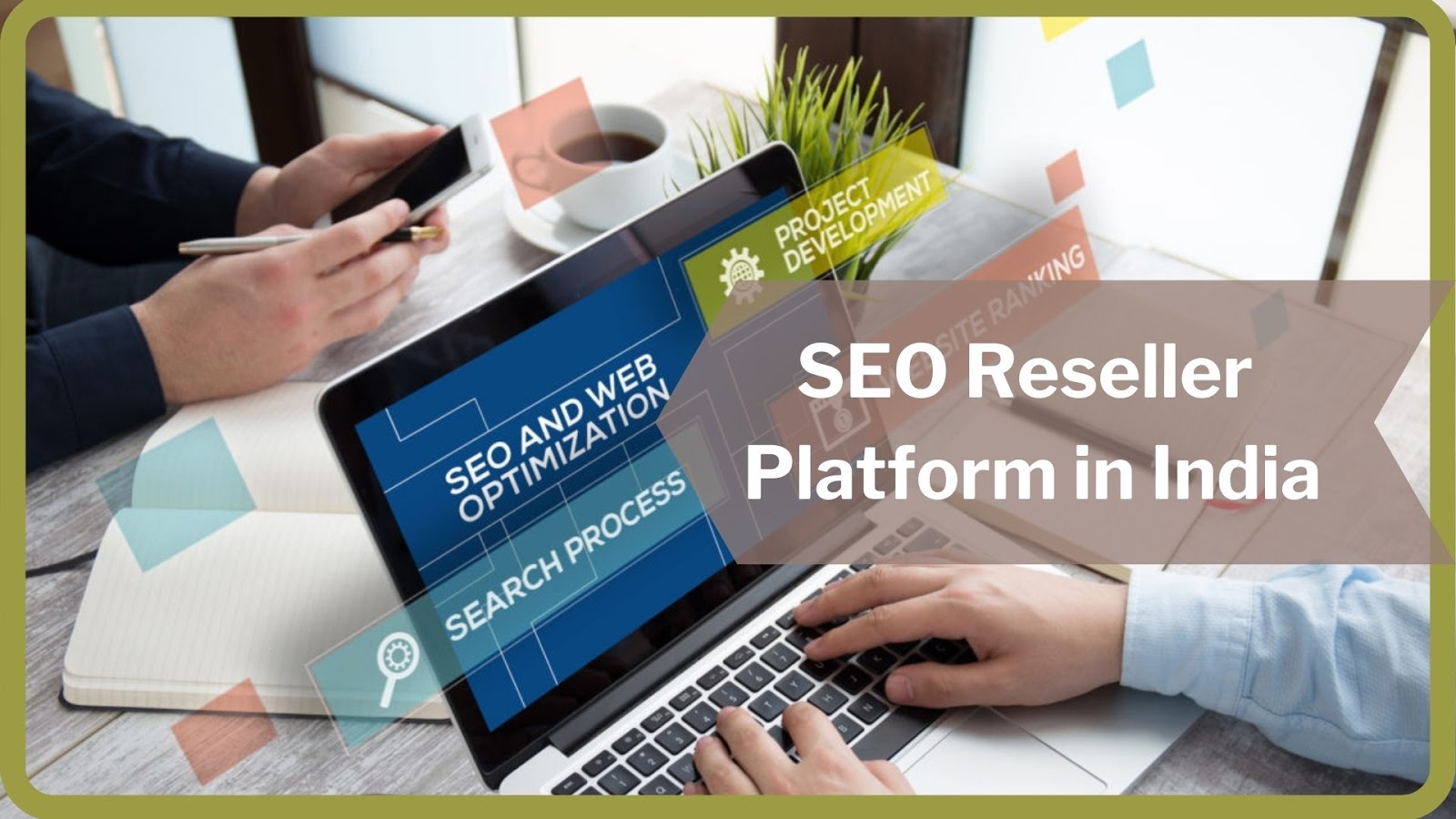 SEO Reseller Platform in India